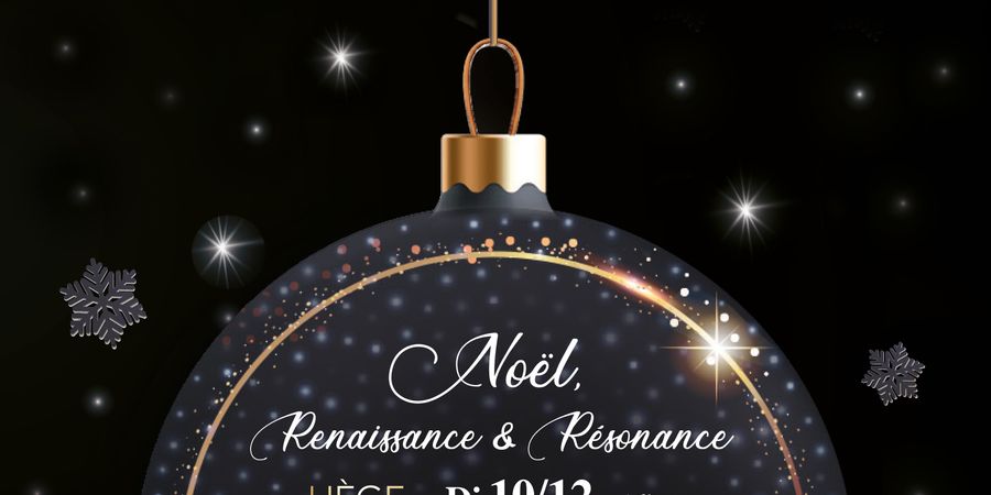 image - Noël : Renaissance et Résonance